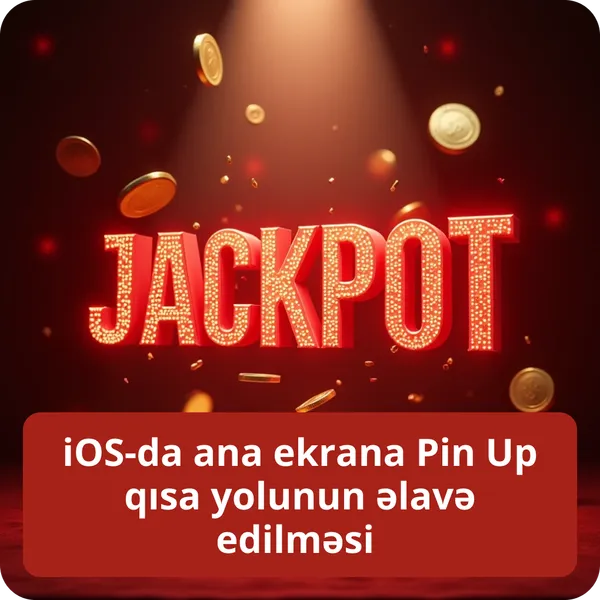 iOS-da ana ekrana Pin Up qısa yolunun əlavə edilməsi